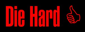 diehard